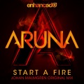 Aruna、Husman - Start A Fire (Husman Remix)