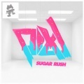 PIXL - Sugar Rush (Original Mix)