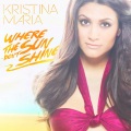 Kristina Maria、Argento - Where The Sun Don't Shine