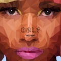 Drake、Lil Wayne、Chris Brown、Vices - Only (Vices Remix)