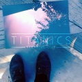 Titanics、Tycho - A Walk (Titanics Remix)