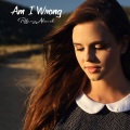 Tiffany Alvord - Am I Wrong