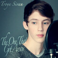 Troye Sivan - The One That Got Away