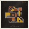 Gramatik、Raekwon、Leo Napier - Native Son