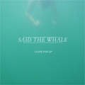 Said the Whale - Barbara-Ann