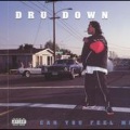 Dru Down - Playa Fo Real