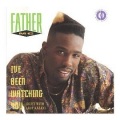 Father MC - I've Been Watching You (Redhead Kingpin Remix)
