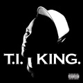 T.I. - King Back