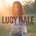 Lucy Hale - You Sound Good To Me