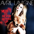 Here's To Never Growing Up (Explicit)