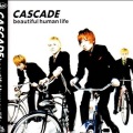 Cascade - I  WANNA  KISS  TONIGHT