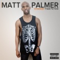 Matt Palmer - Break-Up