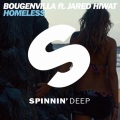 Bougenvilla、Jared Hiwat - Homeless