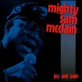 Mighty Sam McClain - Where You Been So Long?