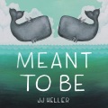JJ Heller - Meant to Be
