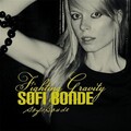 Sofi Bonde - Thing for You