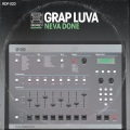 Grap Luva - Work Is Never Done (feat. Damu The Fudgemunk)