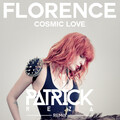 Florence + The Machine、PatrickReza - Cosmic Love