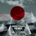 Mt Eden、Diva Ice - Air Walker (Heroes & Villains Remix)