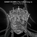 Danny Stubbs - They Walk Among Us (Thomas Datt Remix)