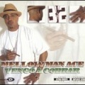 Mellow Man Ace - Iza and Ate