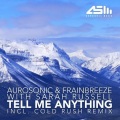 Aurosonic、Frainbreeze、Sarah Russell - Tell Me Anything (Original Mix)
