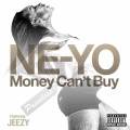 Money Can't Buy (Explicit)