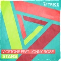 Vicetone、Jonny Rose - Stars (Original Mix)