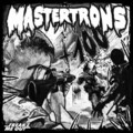 The Mastertrons - Bastards (Original Mix)