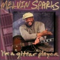 Melvin Sparks - Mr. Texan