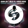 Don Diablo、Kris Kiss、Kris Kriss - Chain Reaction (Domino)