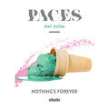 Paces、Kučka - Nothing's Forever