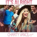 Charity Vance - It's Alright