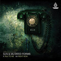 Mutated Forms、S.I.N - Talk To Me