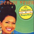 dengue fever - One Thousand Tears of a Tarantula