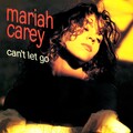 Mariah Carey - Can't Let Go (Edit)