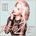 CeCe - Dead 2 Me