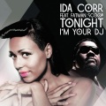 Ida Corr、Fatman Scoop - Tonight I'm Your DJ (Bash! Dash! Remix) [feat. Fatman Scoop]