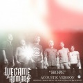 We Came As Romans - Hope (Acoustic Version)