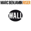 Marc Benjamin - Riser (Original Mix)