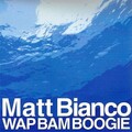 Matt Bianco - Cha Cha Cuba