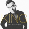 Trombone Shorty、King - Need A Woman By Friday
