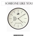 D.C. - Someone Like You
