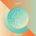 Teach Me (Original Mix)