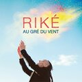 Riké - La Journée Sera Belle
