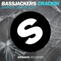 Crackin (Martin Garrix Edit)