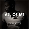 John Legend、Steve James - All of Me (Steve James Remix)