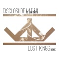 Disclosure、Sam Smith、Lost Kings - Latch (Lost Kings Remix)