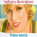 Natasha Bedingfield - These Words