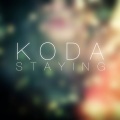 Koda - Staying